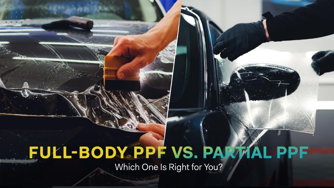 Full-Body Automotive PPF vs. Partial PPF: Which One Is Right for You?