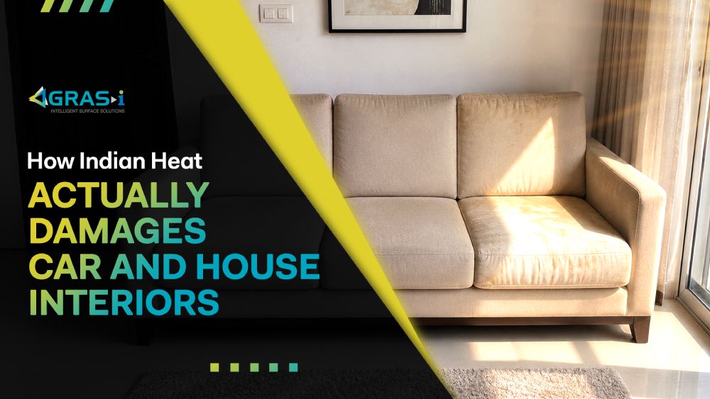 How Indian Heat Actually Damages Car and House Interiors